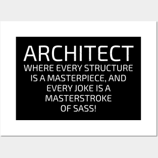 Architect Where Every Structure is a Masterpiece Posters and Art